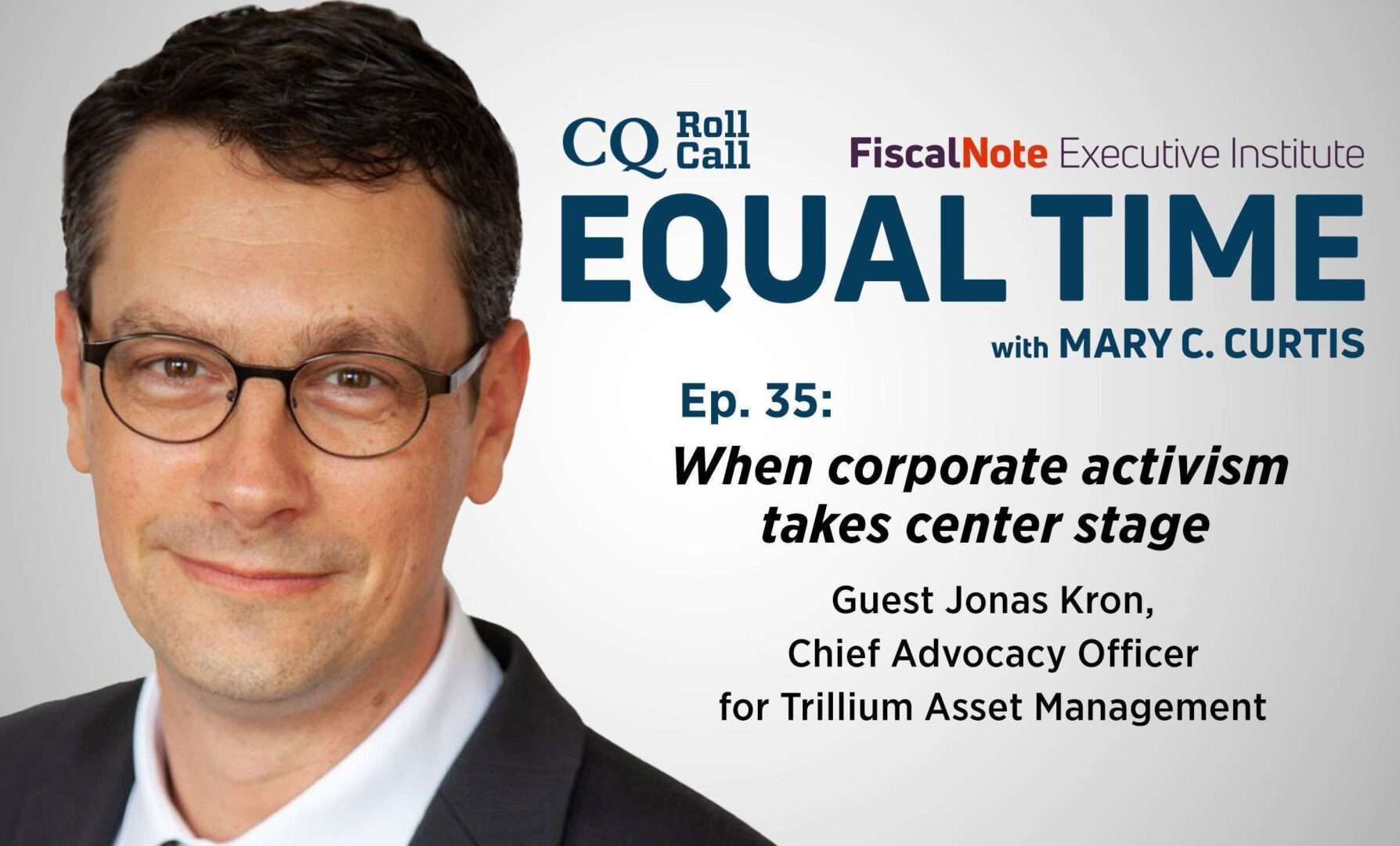 Jonas Kron of Trillium Asset Management talks with ‘Equal Time’ host Mary C. Curtis about how a company’s value and its values can both align.